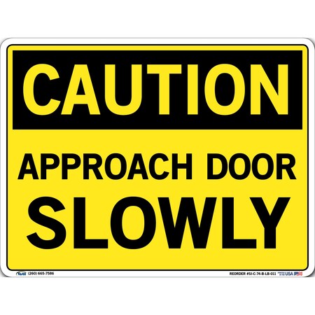 Vestil Vinyl Label Sign, 9-1/2" H, 12-1/2" W, Vinyl Label, Rectangle, English, SI-C-74-B-LB-011 SI-C-74-B-LB-011